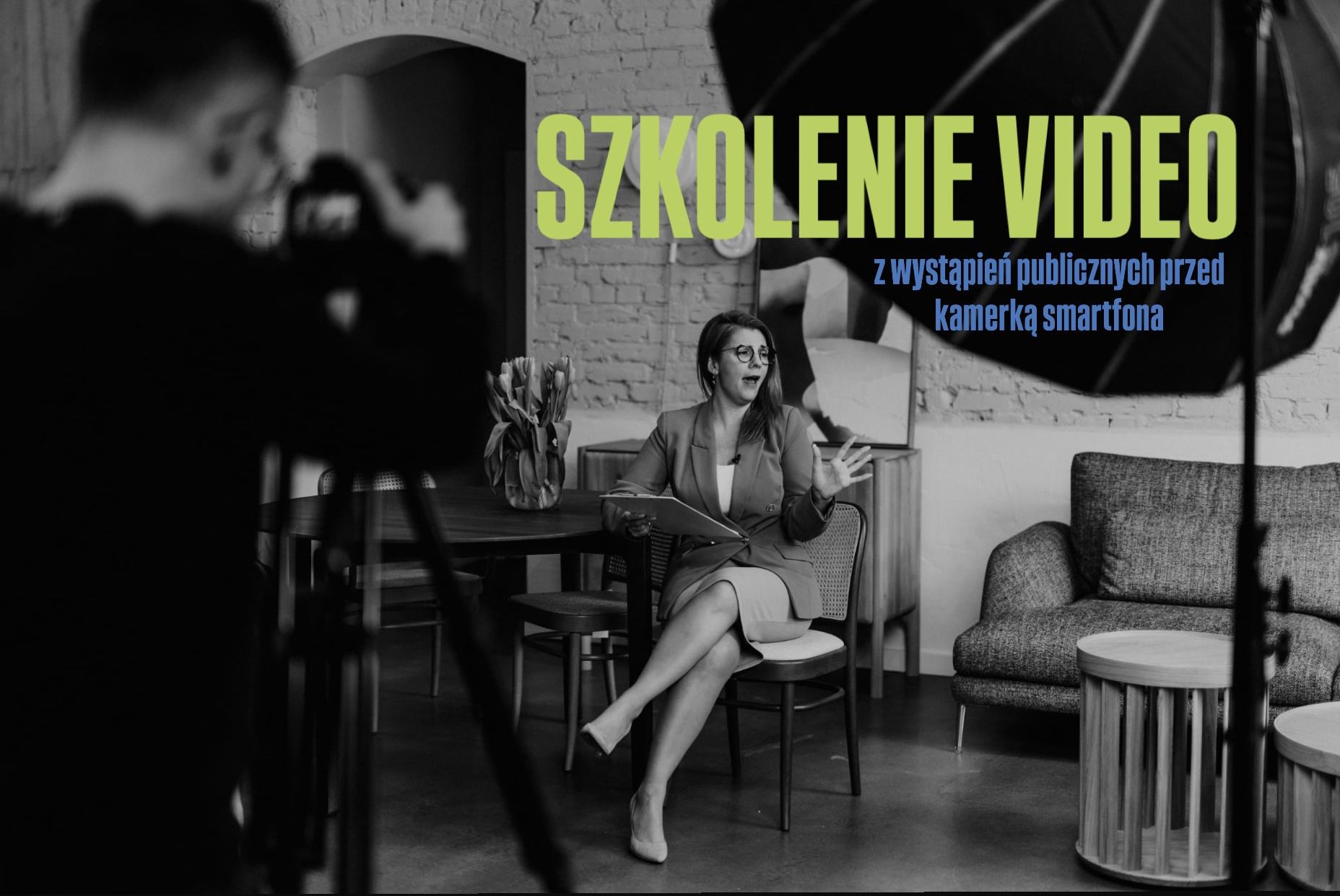 SZKOLENIE VIDEO: Wystąpienia publiczne przez kamerką smartfona